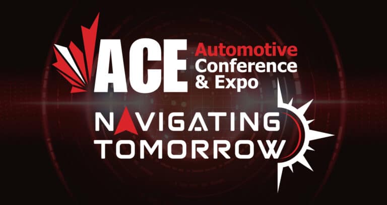 Less than 1 month away! Canada’s Premier Automotive Industry Event: ACE: The Automotive Conference & Expo 2025